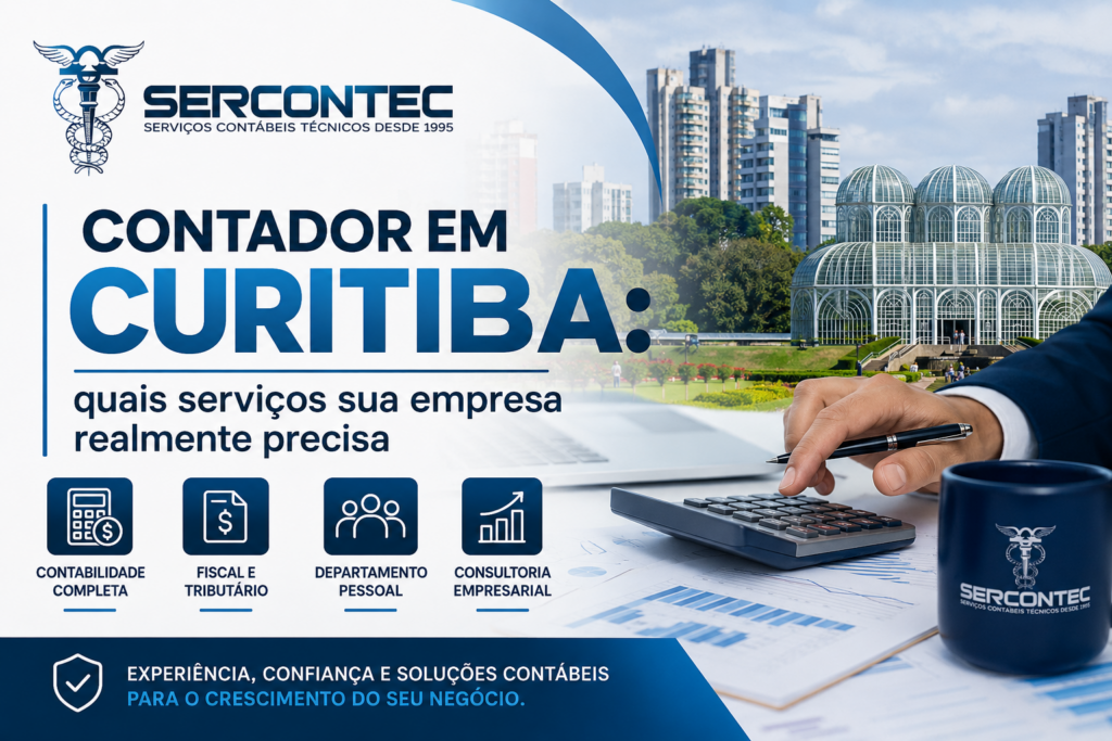 Contador em Curitiba quais serviços sua empresa realmente precisa